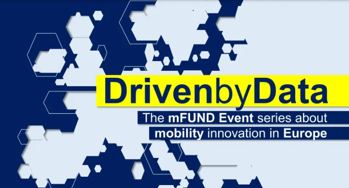 Stilisierte Karte von Europa mit hervorgehobener Aufschrift 'DrivenbyData' und Text 'The mFUND Event series about mobility innovation in Europe'.